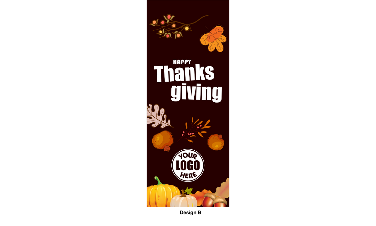 Thanksgiving street pole banner - seasonal - 18 oz blockout vinyl banner- high quality for cold and warm weather- welded pockets