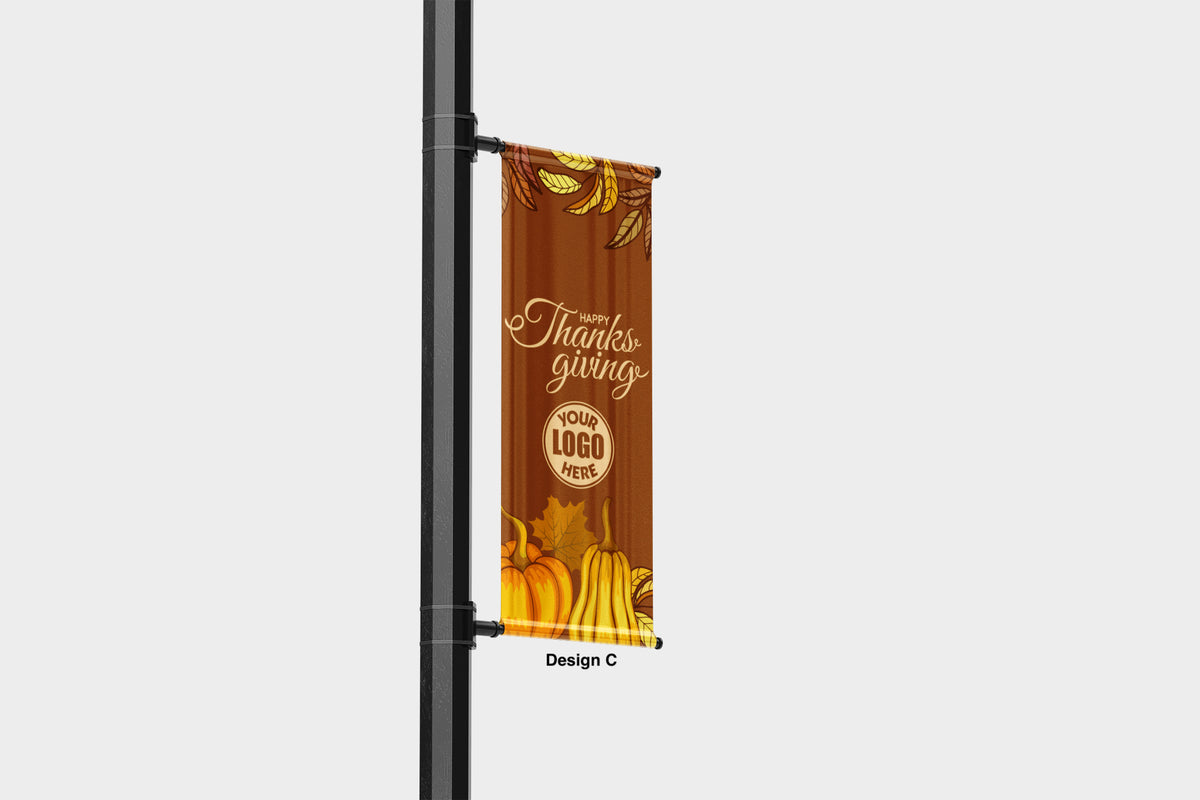 Thanksgiving street pole banner - seasonal - 18 oz blockout vinyl banner- high quality for cold and warm weather- welded pockets